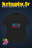 T-shirt Homme | Never Give Up (Black)